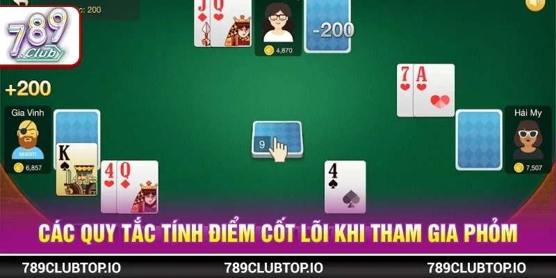 Các quy tắc tính điểm cốt lõi khi tham gia Phỏm